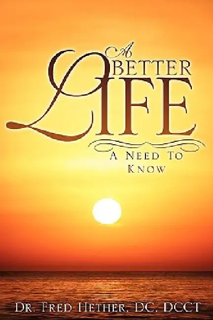 A Better Life by DC Dcct Hether
