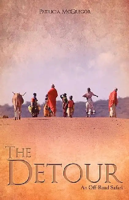 The Detour by Patricia McGregor