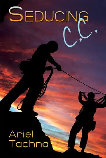 Seducing C.C. by Ariel Tachna