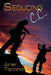 Seducing C.C. by Ariel Tachna