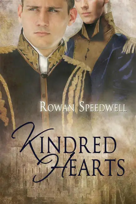 Kindred Hearts by Rowan Speedwell