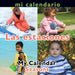 Mi Calendario Las Estaciones: My Calendar: Seasons by Luana Mitten