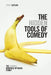 The Hidden Tools of Comedy: The Serious Business of Being Funny by Steve Kaplan