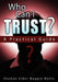 Who Can I Trust? a Practical Guide by Shaman Elder Maggie Wahls