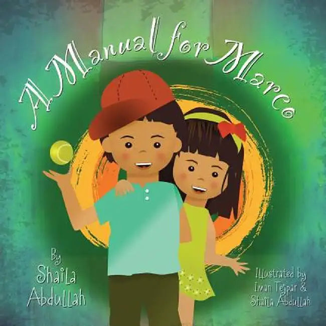 A Manual for Marco by Shaila Abdullah