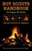 Boy Scouts Handbook: Original 1911 Edition by The Boy Scouts of America