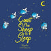 Count the Sheep to Sleep by Philippa Rae