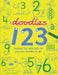 Doodles 123 by Sally Pilkington, Nancy Meyers, Zoe Quayle