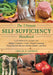 The Ultimate Self-Sufficiency Handbook: A Complete Guide to Baking, Crafts, Gardening, Preserving Your Harvest, Raising Animals, and More by Abigail R. Gehring