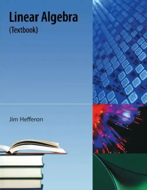 Linear Algebra by Jim Hefferon