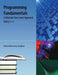 Programming Fundamentals: A Modular Structured Approach Using C++ by Kenneth Leroy Busbee