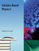 Calculus-Based Physics I by Jeffrey W. Schnick