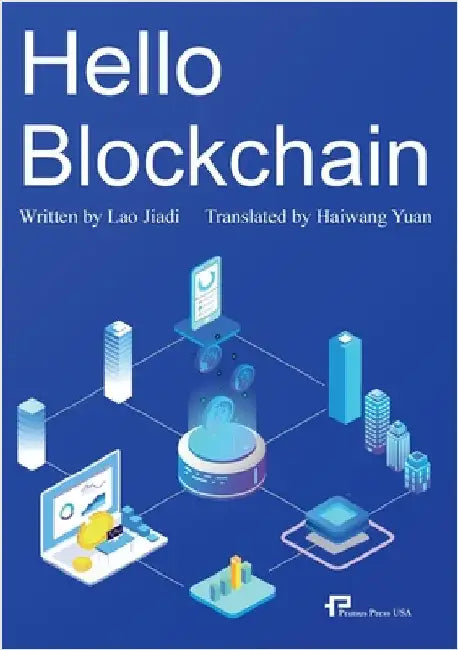 Hello Blockchain/你好啊，区块链 by 劳佳迪