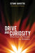 Drive and Curiosity: What Fuels the Passion for Science by Istvan Hargittai, Carl Djerassi
