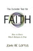 The Outsider Test for Faith: How to Know Which Religion Is True by John W. Loftus