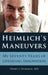 Heimlich's Maneuvers: My Seventy Years of Lifesaving Innovation by Henry J. Heimlich