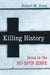 Killing History: Jesus in the No-Spin Zone by Robert M. Price