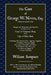 The Case of George W. Niven, Esq. by William Sampson