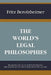 The World's Legal Philosophies by Fritz Berolzheimer, Rachel Szold Jastrow, John Macdonell