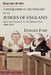 Biographia Juridica. A Biographical Dictionary of the Judges of England From the Conquest to the Present Time 1066-1870 by Edward Foss