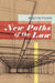 New Paths of the Law by Roscoe Pound