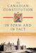 The Canadian Constitution in Form and in Fact by William Renwick Riddell