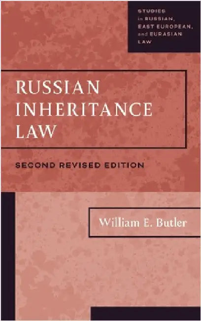 Russian Inheritance Law by Butler, William Elliott