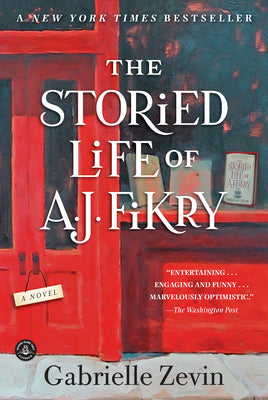 The Storied Life of A. J. Fikry by Gabrielle Zevin