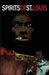 Spirits of St. Louis by Jason Green, Bryan a. Hollerbach, Carlos Gabriel Ruiz