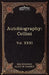 The Autobiography of Benvenuto Cellini: The Five Foot Shelf of Classics, Vol. XXXI (in 51 Volumes) by Benvenuto Cellini, Charles W. Eliot, John Addington Symonds