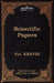 Scientific Papers: Physiology, Medicine, Surgery, Geology: The Five Foot Shelf of Classics, Vol. XXXVIII (in 51 Volumes) by William Harvey, Edward Jenner, Charles W. Eliot