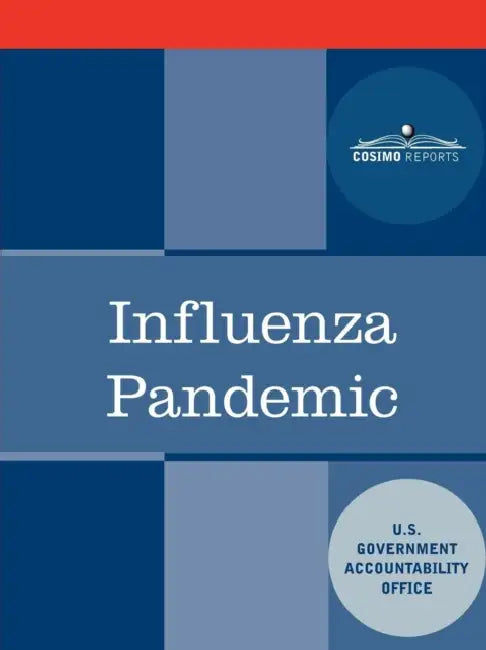 Influenza Pandemic: How to Avoid Internet Congestion by U. S. Government Accountability Office