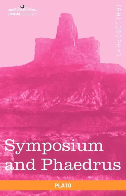 Symposium and Phaedrus by Plato, Benjamin Jowett