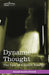 Dynamic Thought: The Law of Vibrant Energy by William Walker Atkinson