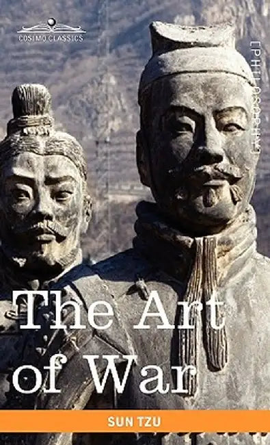 The Art of War by Tzu, Sun