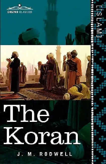 The Koran by J. M. Rodwell, David S. Margoliouth
