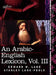 An Arabic-English Lexicon (in Eight Volumes), Vol. III: Derived from the Best and the Most Copious Eastern Sources by Edward W. Lane, Stanley Lane-Poole