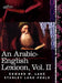 An Arabic-English Lexicon (in Eight Volumes), Vol. II: Derived from the Best and the Most Copious Eastern Sources by Edward W. Lane, Stanley Lane-Poole