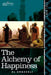 The Alchemy of Happiness by Al-Ghazzali, Claud Field