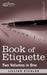 Book of Etiquette (Two Volumes in One) by Lillian Eichler