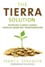 The Tierra Solution: Resolving Climate Change Through Monetary Transformation by Frans C. Verhagen, Felix Dodds