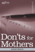 Don'ts for Mothers by Anonymous