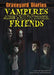 Vampires Are Not Your Friends: Book 5 by Baron Specter, Setch Kneupper