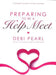 Preparing to Be a Help Meet by Debi Pearl