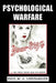 Psychological Warfare (WWII Era Reprint) by Paul M. a. Linebarger