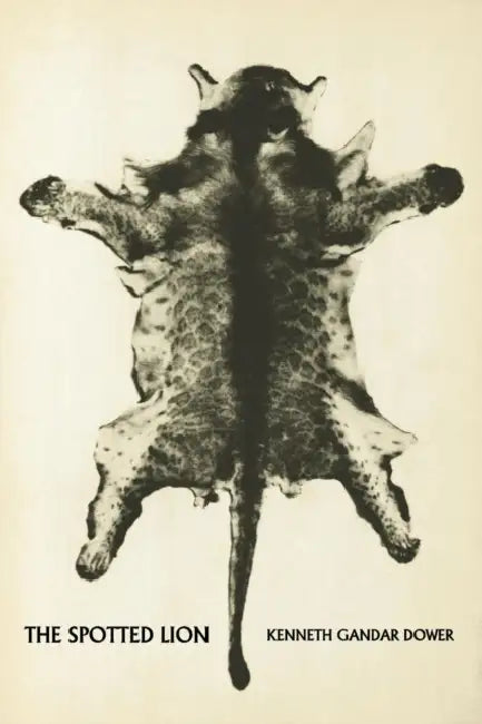 The Spotted Lion (reprint edition) by Amanda (UCL Institute of Education, UK.) Ince