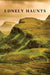 Lonely Haunts: Six Ghost Stories / The Death Mask and Other Ghosts by H. D. Everett, Thomas Graham Jackson