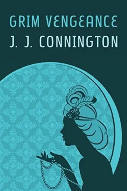 Grim Vengeance (Nemesis at Raynham Parva) by J. J. Connington, Curtis Evans