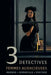 3 Detectives: Femmes Audacieuses by Samuel Merwin