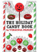 The Holiday Candy Book by Virginia Pasley
